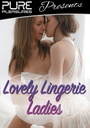 LOVELY LINGERIE LADIES