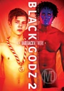 BLACK GODZ 02