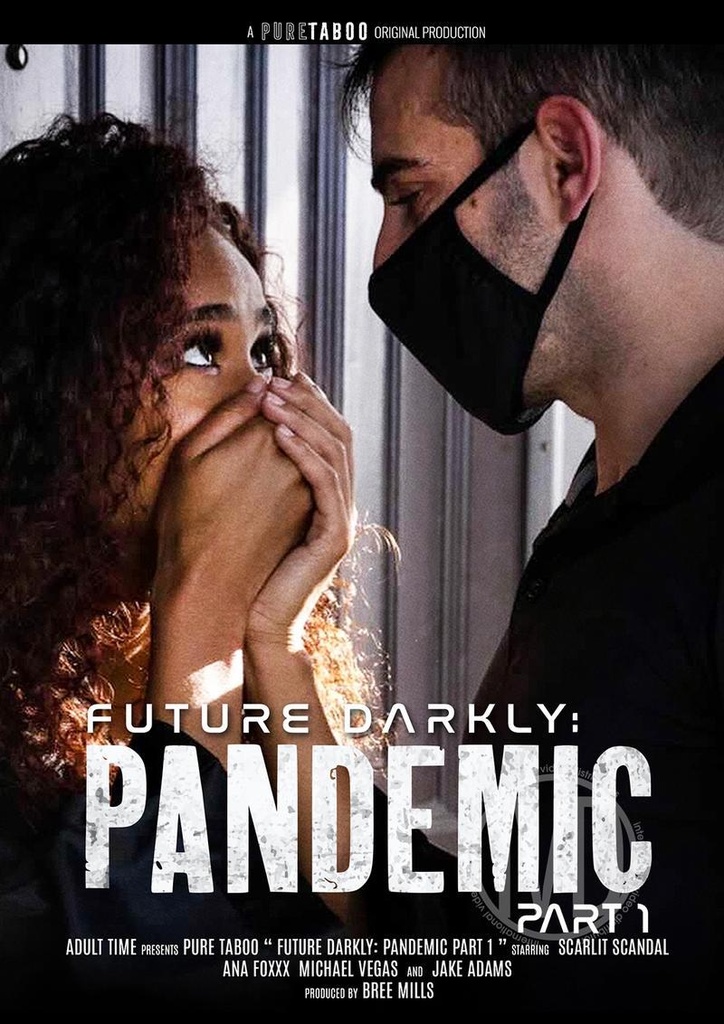 FUTURE DARKLY PANDEMIC PART 01
