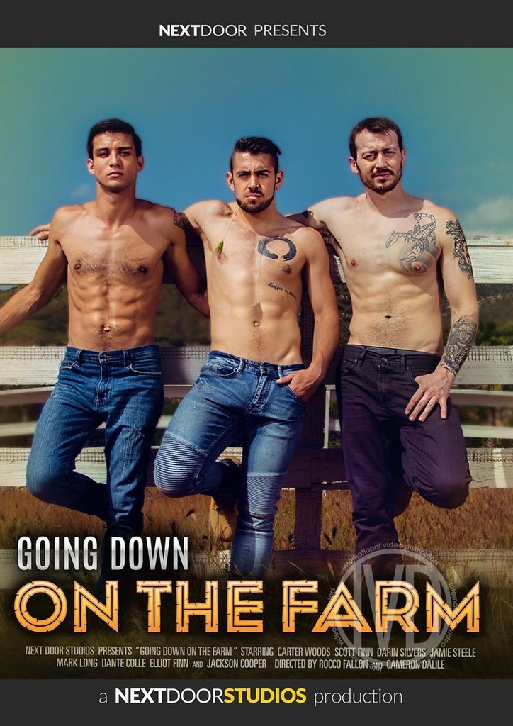 GOING DOWN ON THE FARM