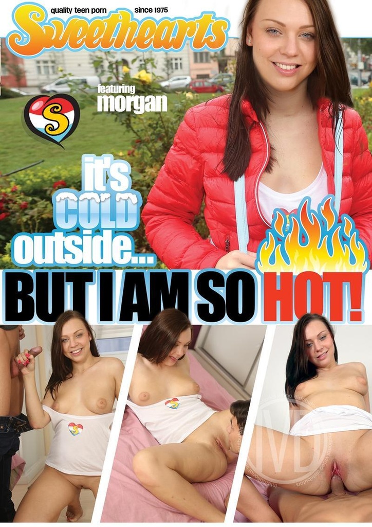 ITS COLD OUTSIDE BUT I AM SO HOT