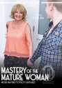MASTERY OF THE MATURE WOMAN 02
