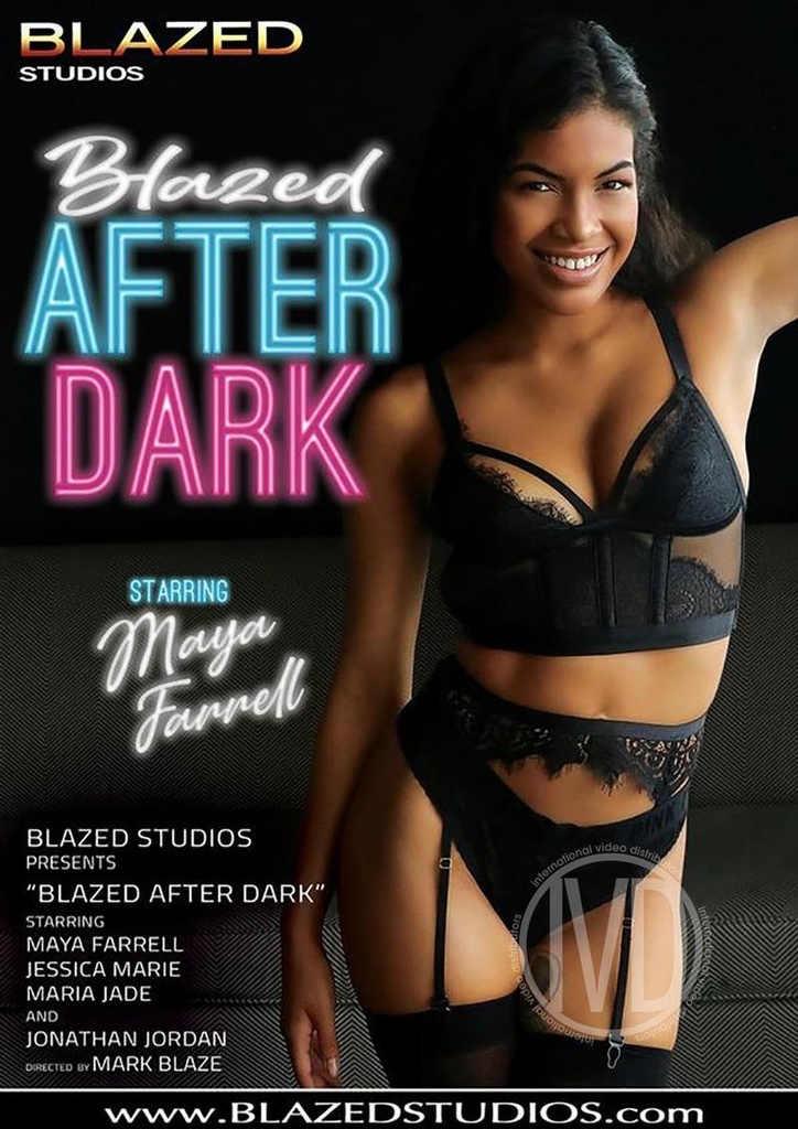 BLAZED AFTER DARK