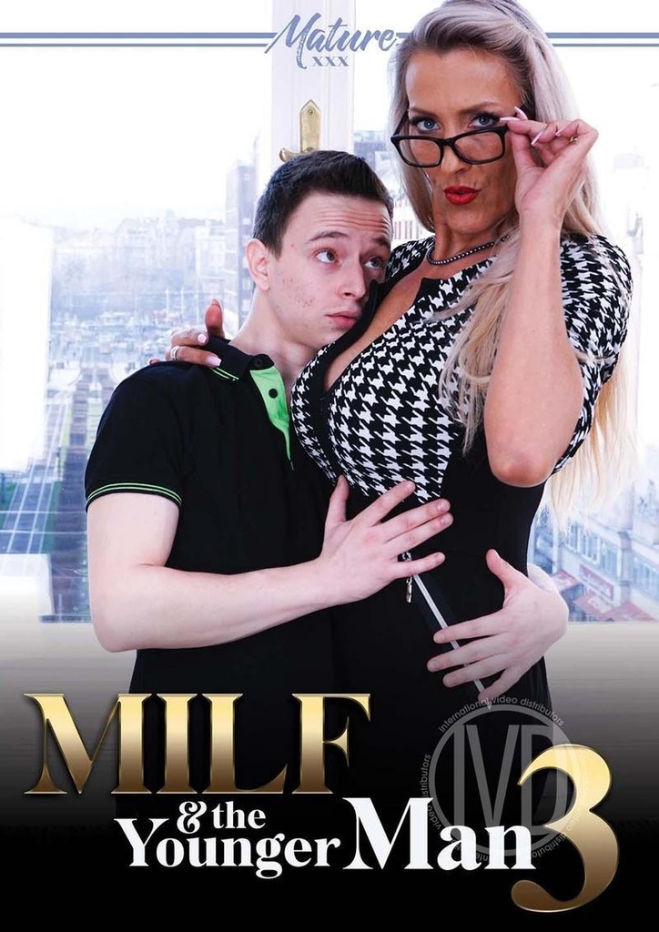 MILF & THE YOUNGER MAN 03