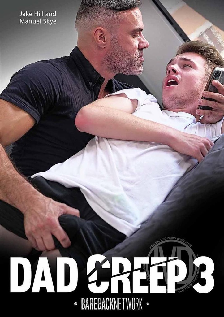 DAD CREEP 3