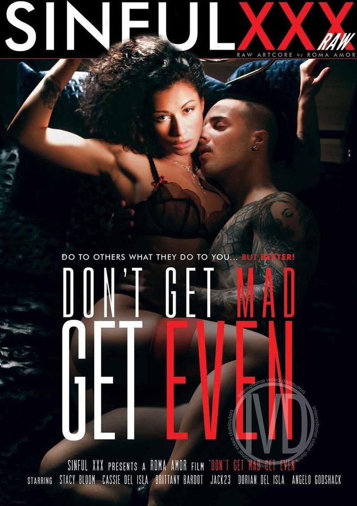 DON'T GET MAD GET EVEN