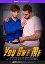 YOU OWE ME