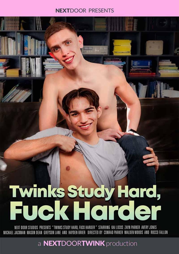 TWINKS STUDY HARD, FUCK HARDER