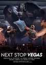 NEXT STOP VEGAS
