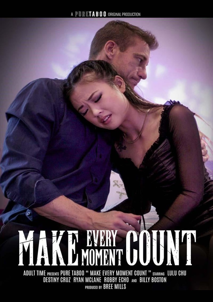 MAKE EVERY MOMENT COUNT