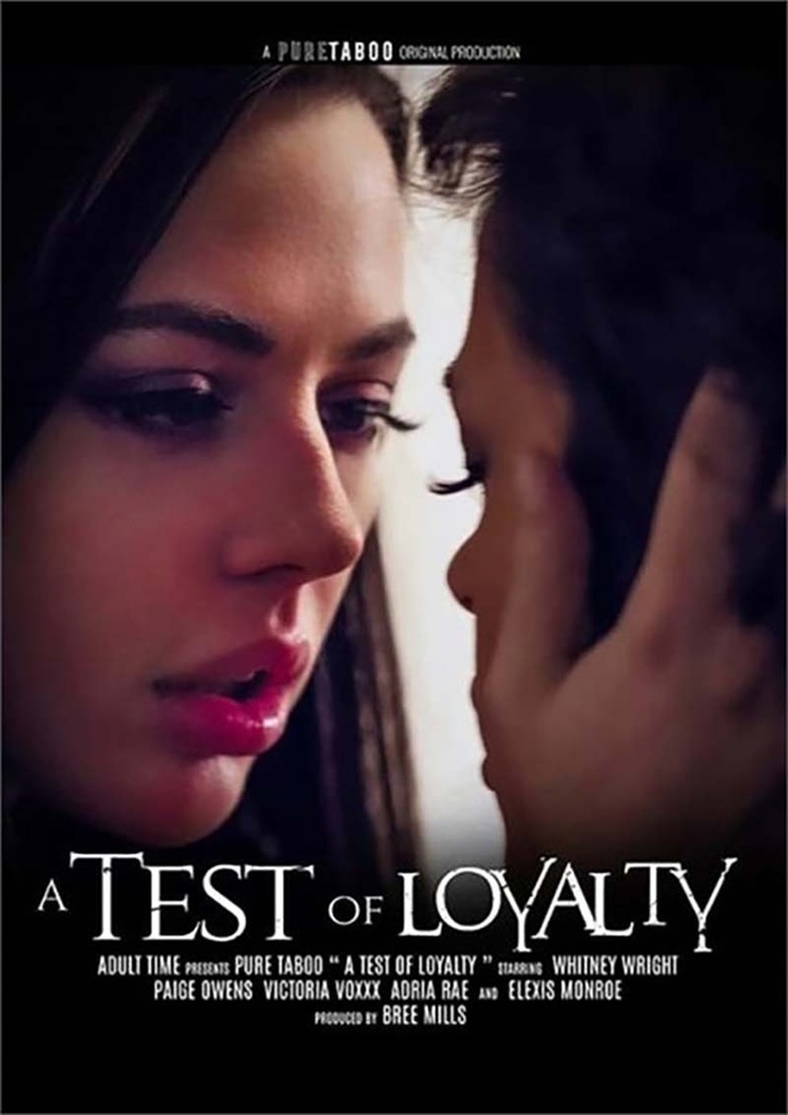 TEST OF LOYALTY
