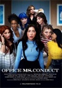 TRANSFIXED OFFICE MS. CONDUCT