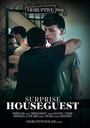 SURPRISE HOUSEGUEST