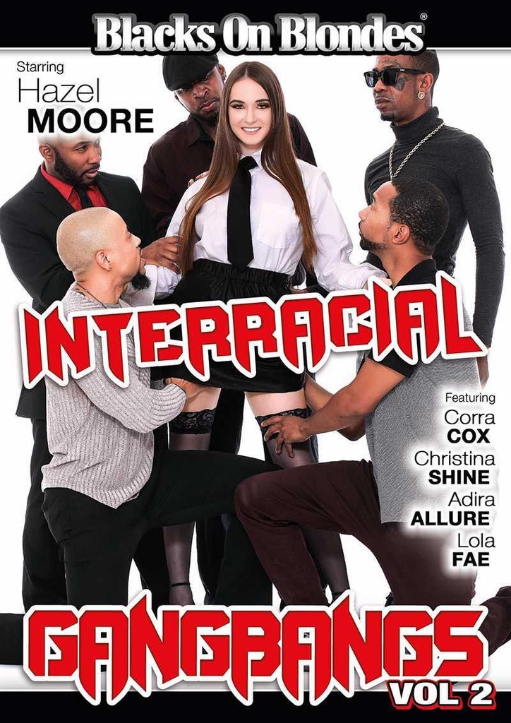 INTERRACIAL GANGBANGS 02