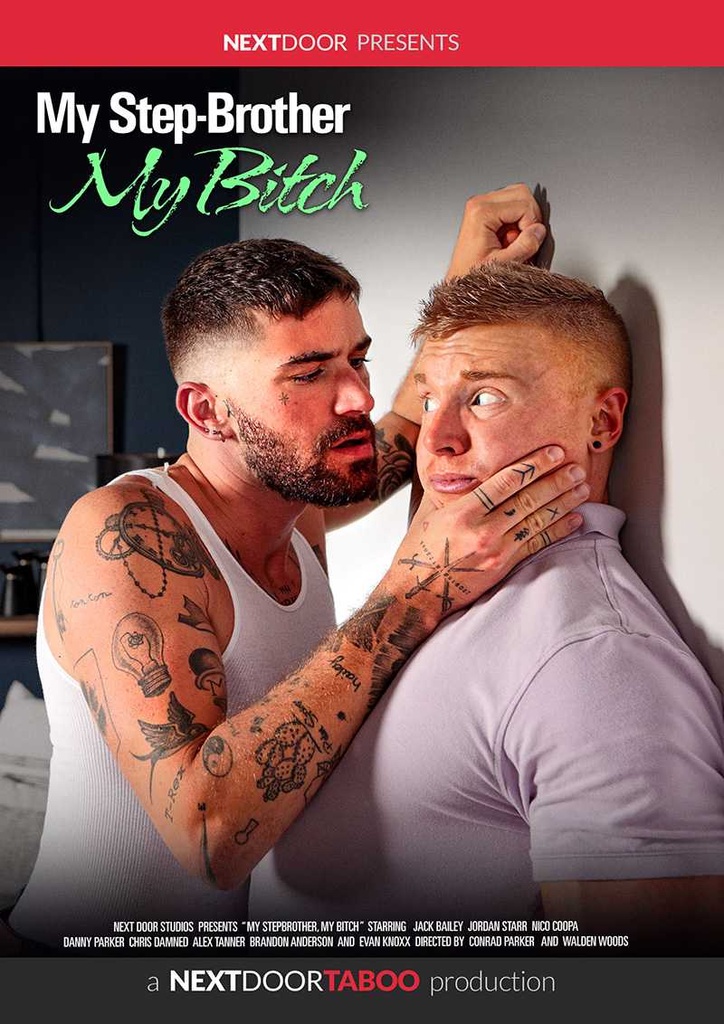 MY STEPBROTHER, MY BITCH