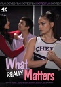 WHAT REALLY MATTERS