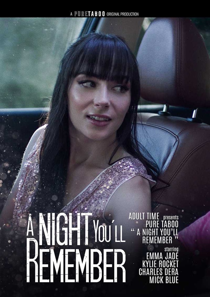 A NIGHT YOU'LL REMEMBER