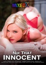 NOT THAT INNOCENT