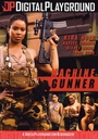 MACHINE GUNNER