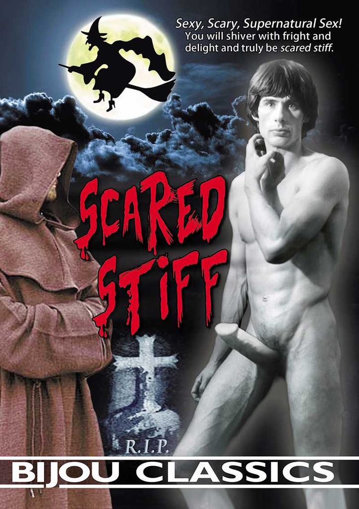 SCARED STIFF