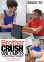 BROTHER CRUSH 22