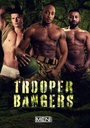 TROOPER BANGERS