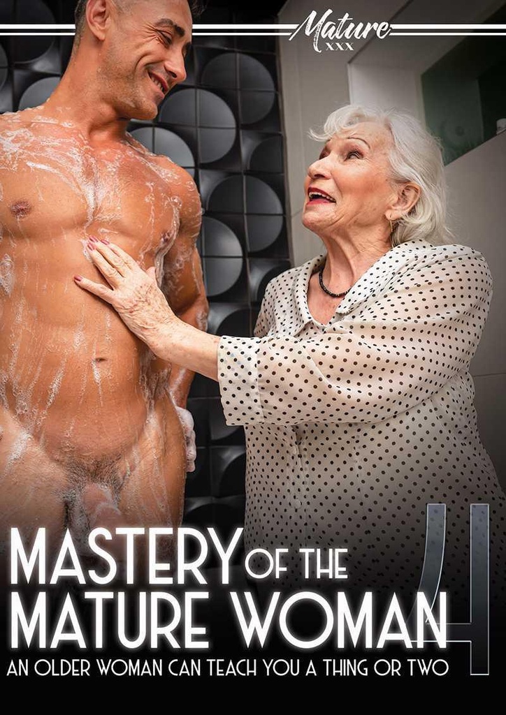 MASTERY OF THE MATURE WOMAN 04