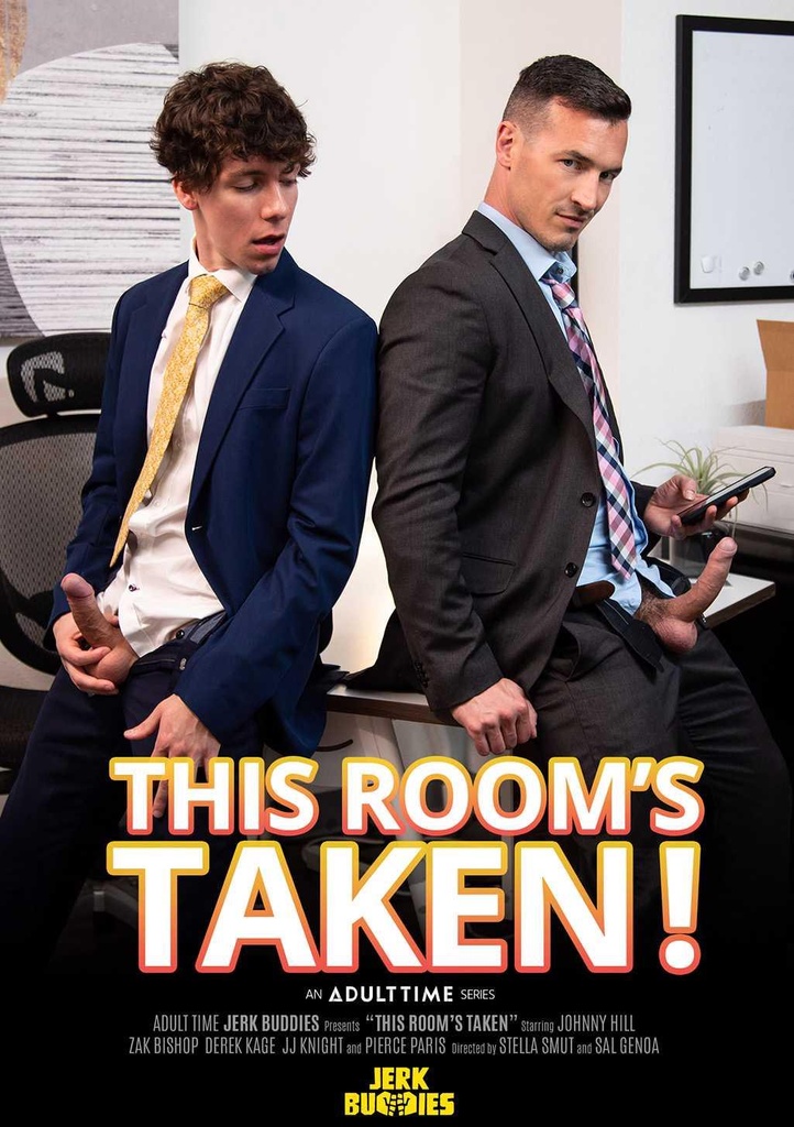 THIS ROOM'S TAKEN!
