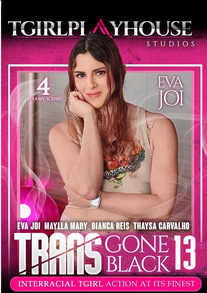 TRANS GONE BLACK 13