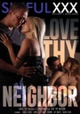 LOVE THY NEIGHBOR