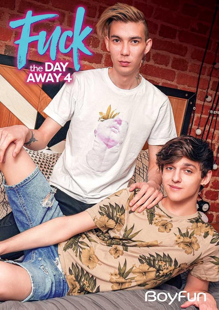 FUCK THE DAY AWAY 04