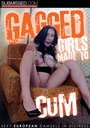 GAGGED GIRLS MADE TO CUM