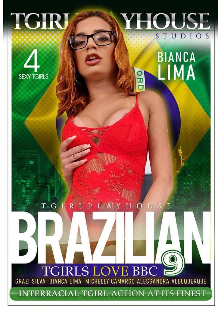 BRAZILLIAN TGIRLS LOVE BBC 09