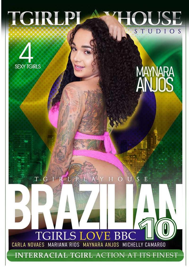 BRAZILLIAN TGIRLS LOVE BBC 10