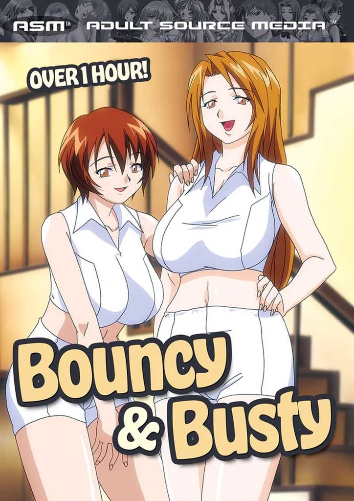 BOUNCY & BUSTY