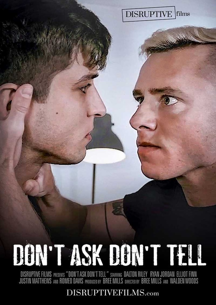 DON'T ASK DON'T TELL