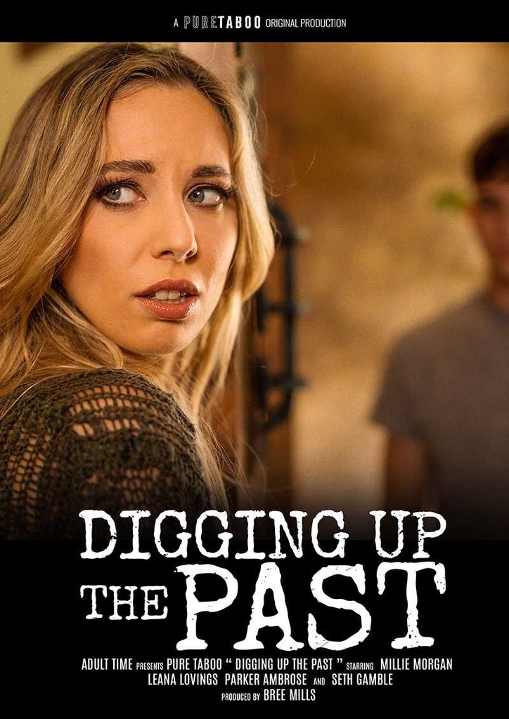 DIGGING UP THE PAST