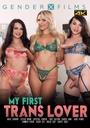 MY FIRST TRANS LOVER