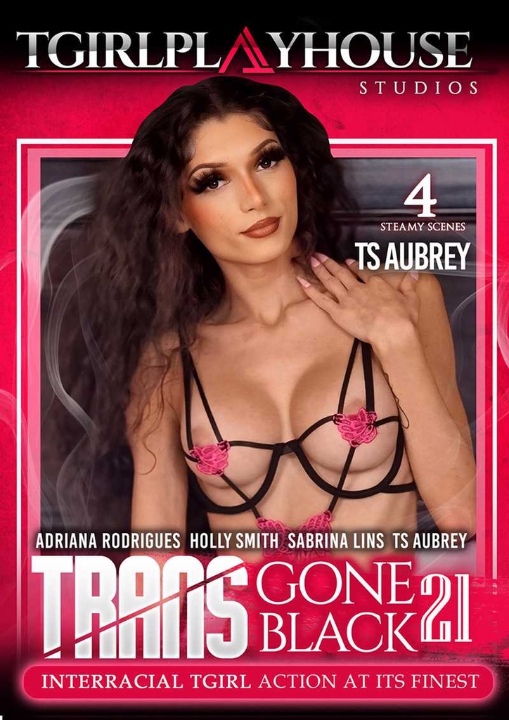 TRANS GONE BLACK 21