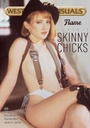 CLASSIC SKINNY CHICKS