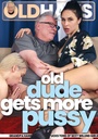 OLD DUDE GETS MORE PUSSY