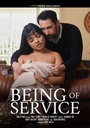 BEING OF SERVICE