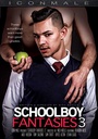 SCHOOLBOY FANTASIES 3