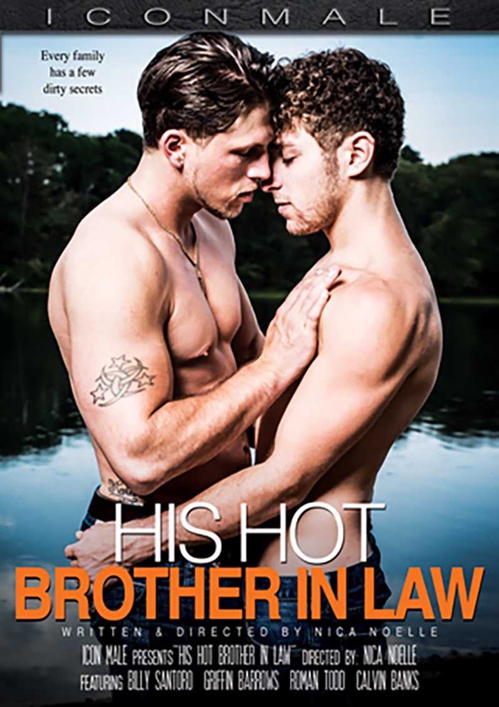 HIS HOT BROTHER IN LAW