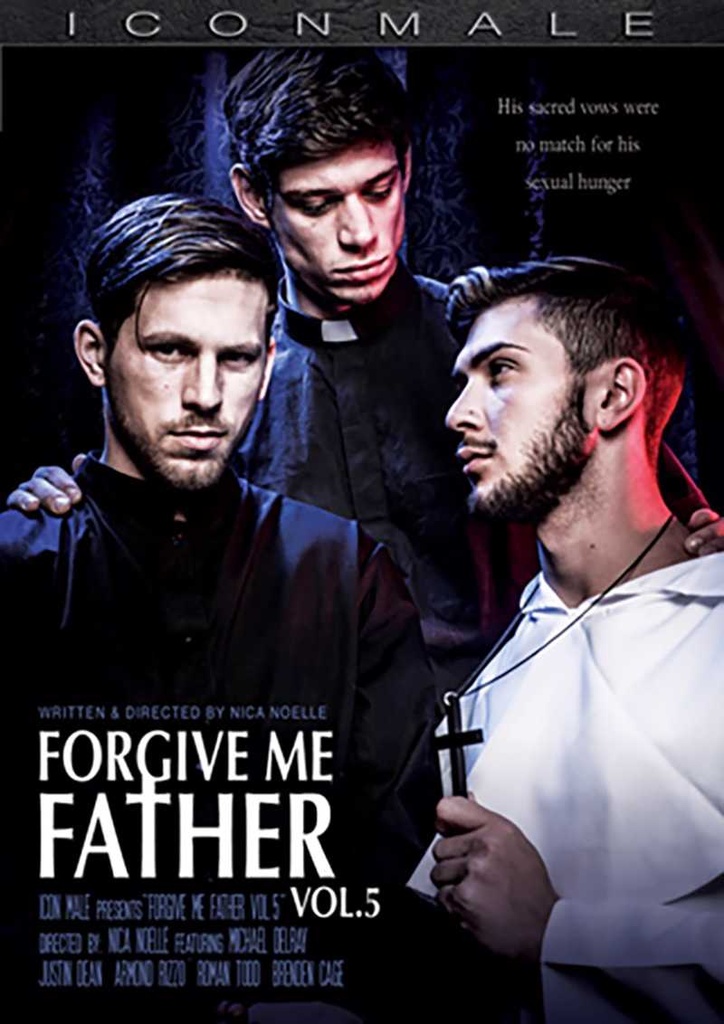 FORGIVE ME FATHER VOL. 5