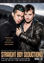 STRAIGHT BOY SEDUCTIONS VOL. 5