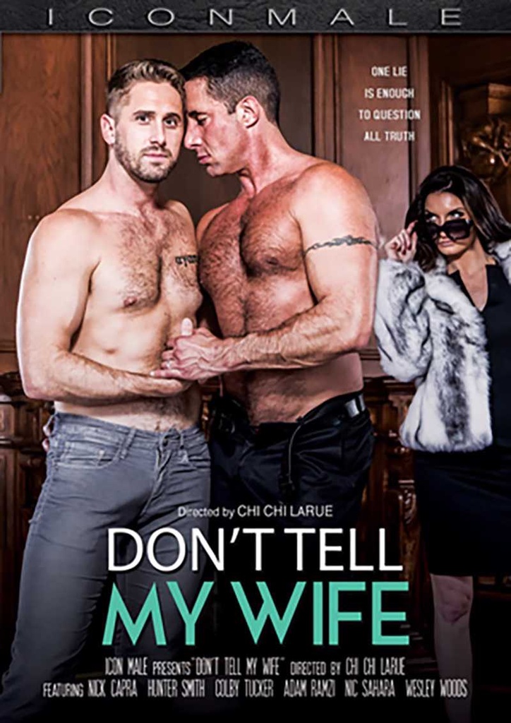 DON'T TELL MY WIFE