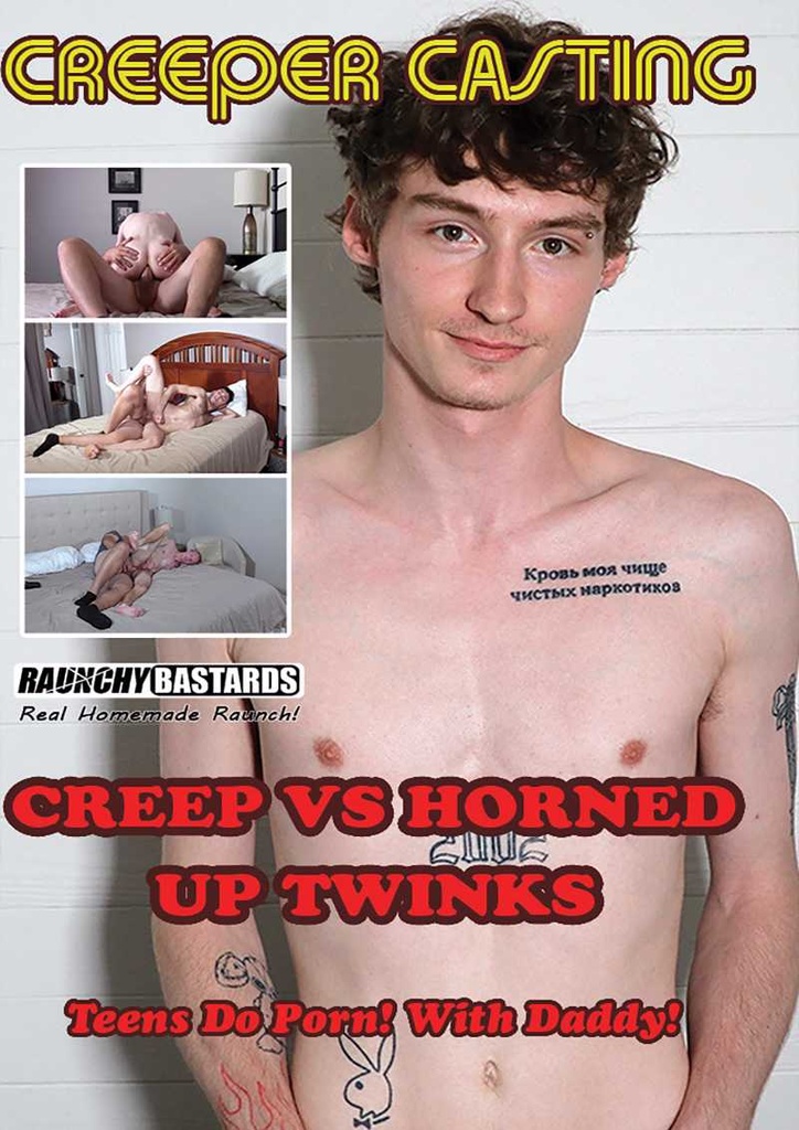 CREEP VS. HORNED UP TWINKS