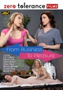 FROM BUSINESS TO PLEASURE