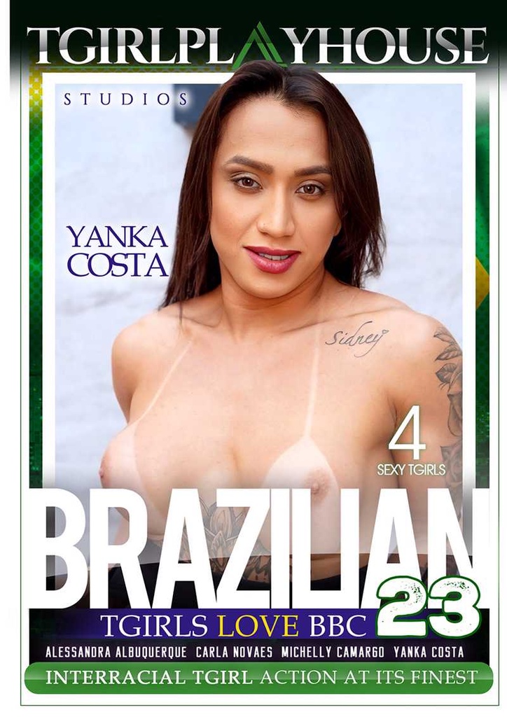 BRAZILIAN TGIRLS LOVE BBC 23 